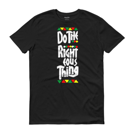 Do The Righteous Thing Tee