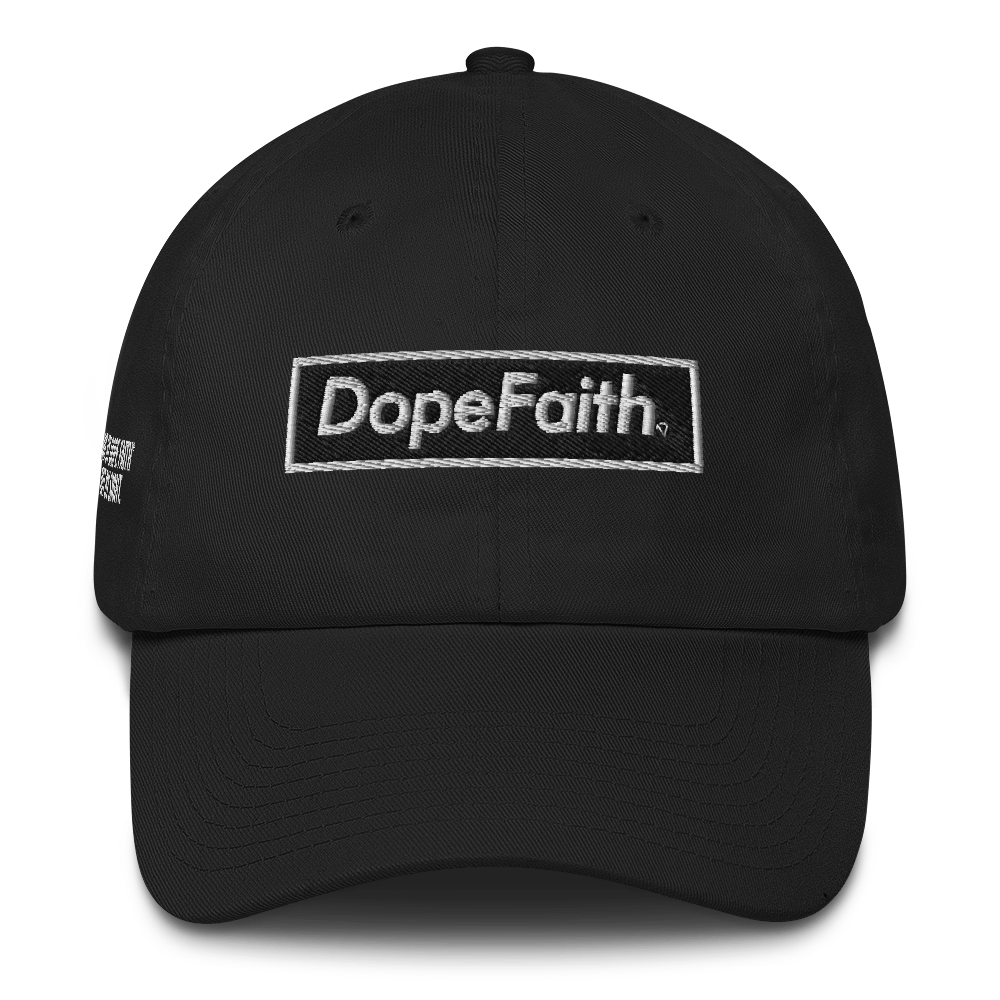 Supremely Dope Faith® Dad Hat (Black)